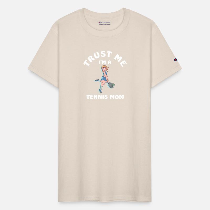 Trust Me I'm A Tennis Mom