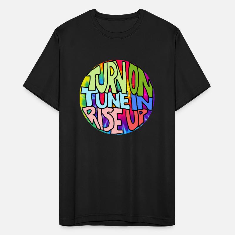 Turn On Tune In Rise Up