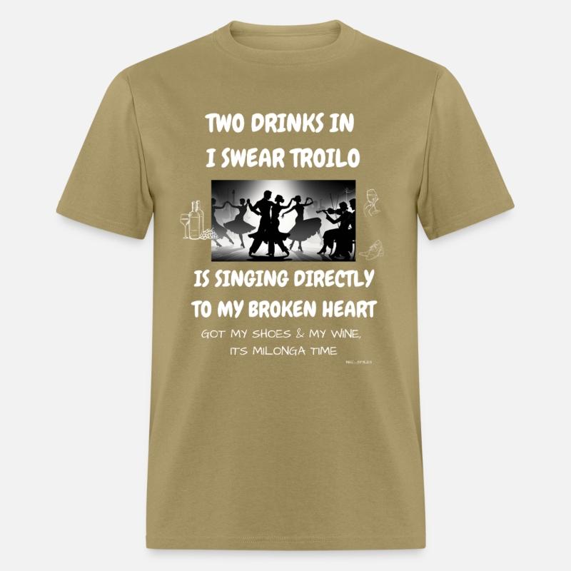 Two drinks in I swear Troilo is singing to me. Tee