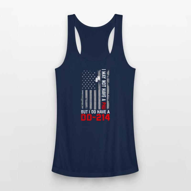 Veterans - I May Not Have A PhD But Have DD-214