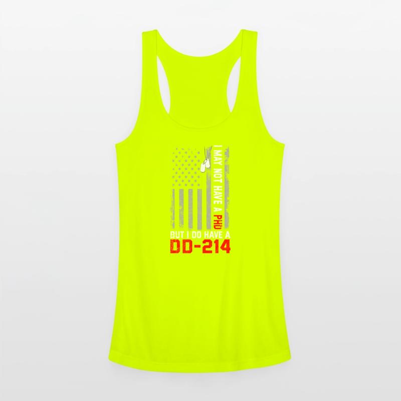 Veterans - I May Not Have A PhD But Have DD-214