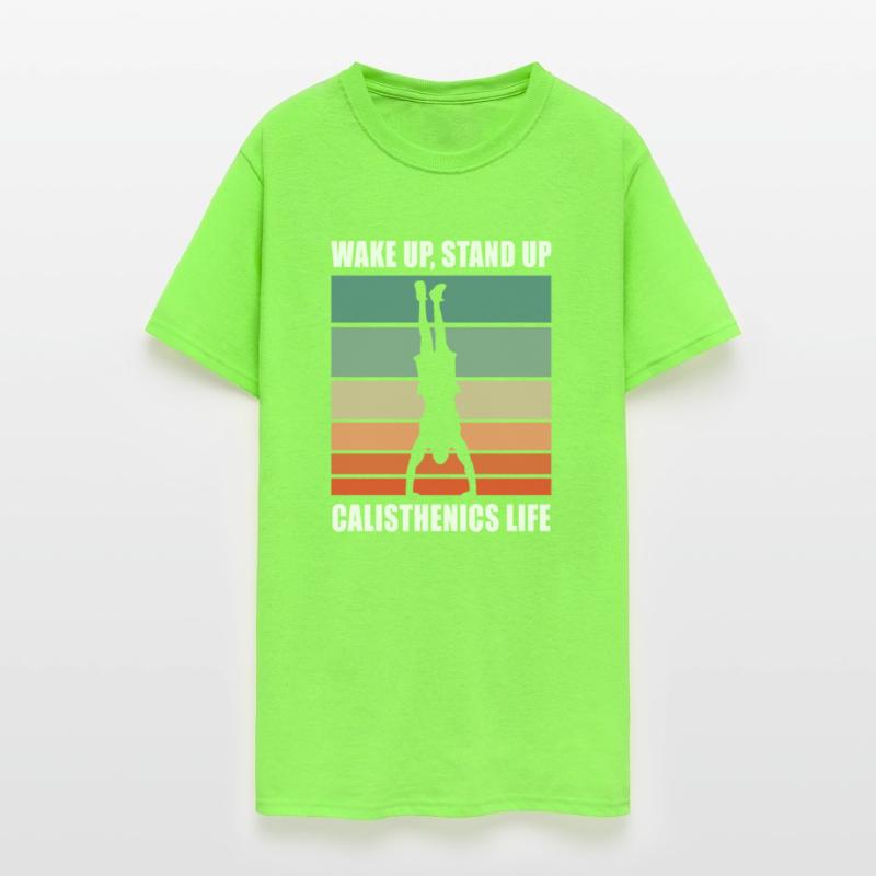 Wake Up Stand Up Calisthenics Life Home Workout