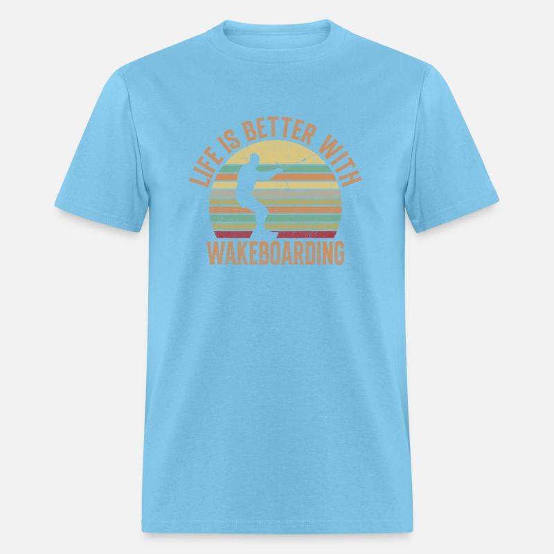 Wakeboarding, Life is Better With Wakeboarding