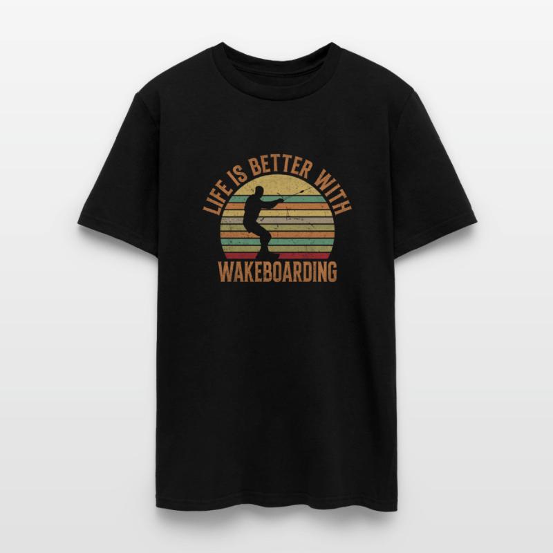 Wakeboarding, Life is Better With Wakeboarding