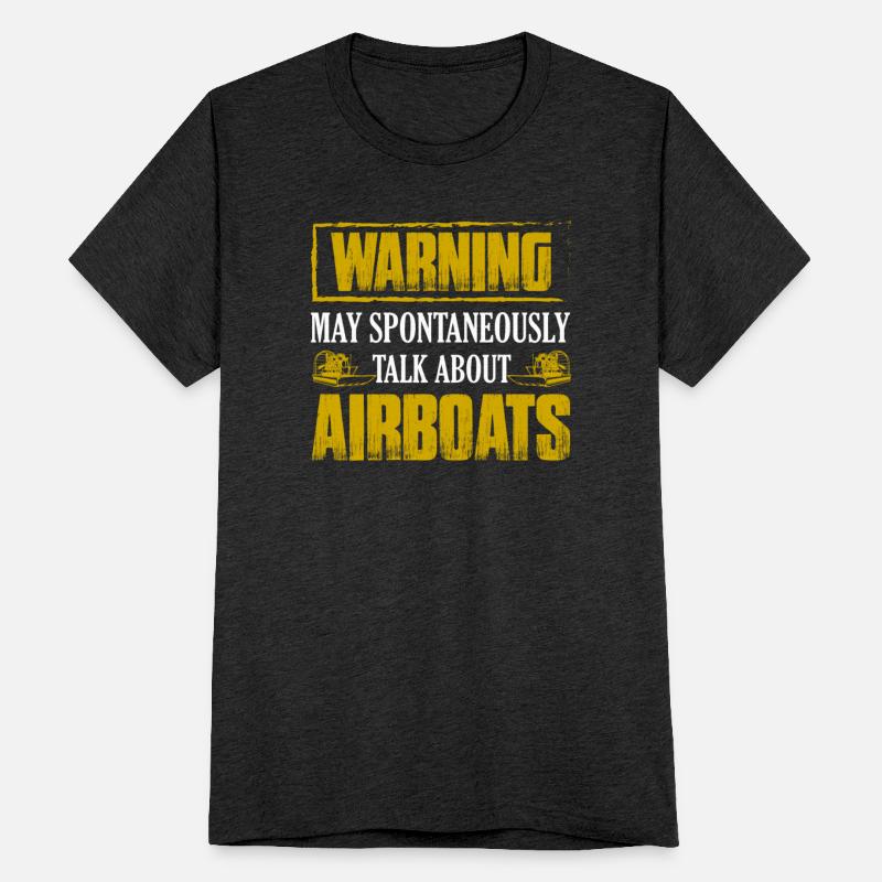 Warning May Spontaneously Talk About Airboats Wate