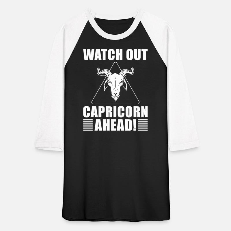 Watch Out Capricorn Ahead Zodiac Sign