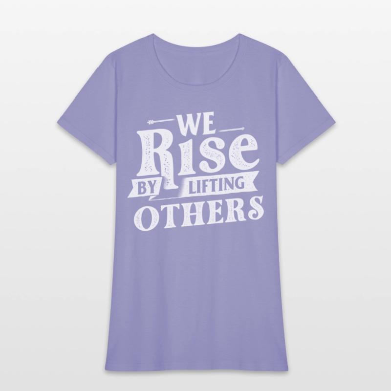We Rise By Lifting Others - Motivational Quote Inr