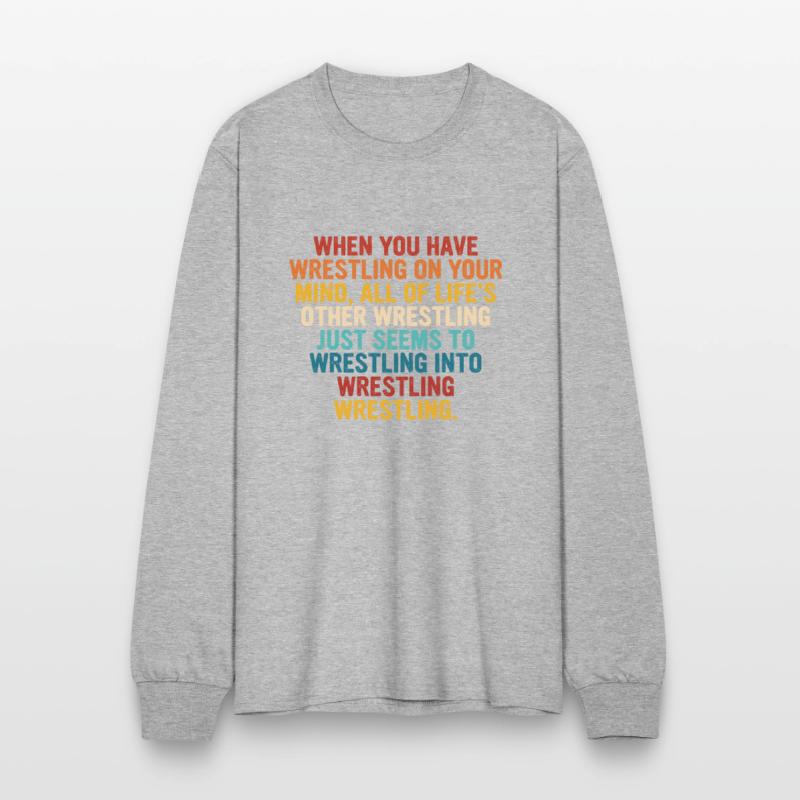 When You Have Wrestling On Your Mind