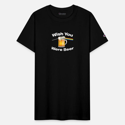 Wish You We're Beer T-Shirt - Funny Music Drinking