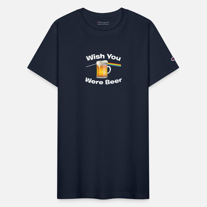 Wish You We're Beer T-Shirt - Funny Music Drinking