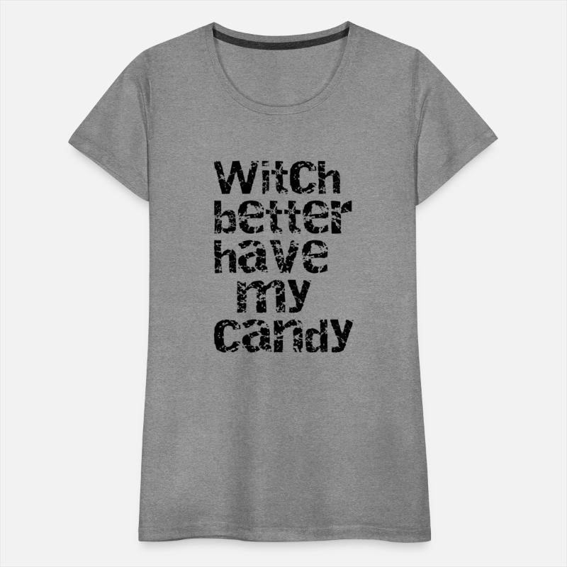 Witch better have my candy Spooky Delights Collect