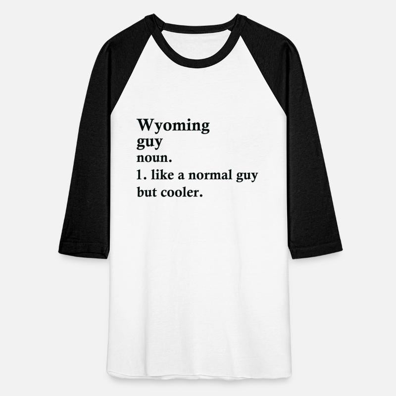 Wyoming Guy Funny Wyomingite Definition