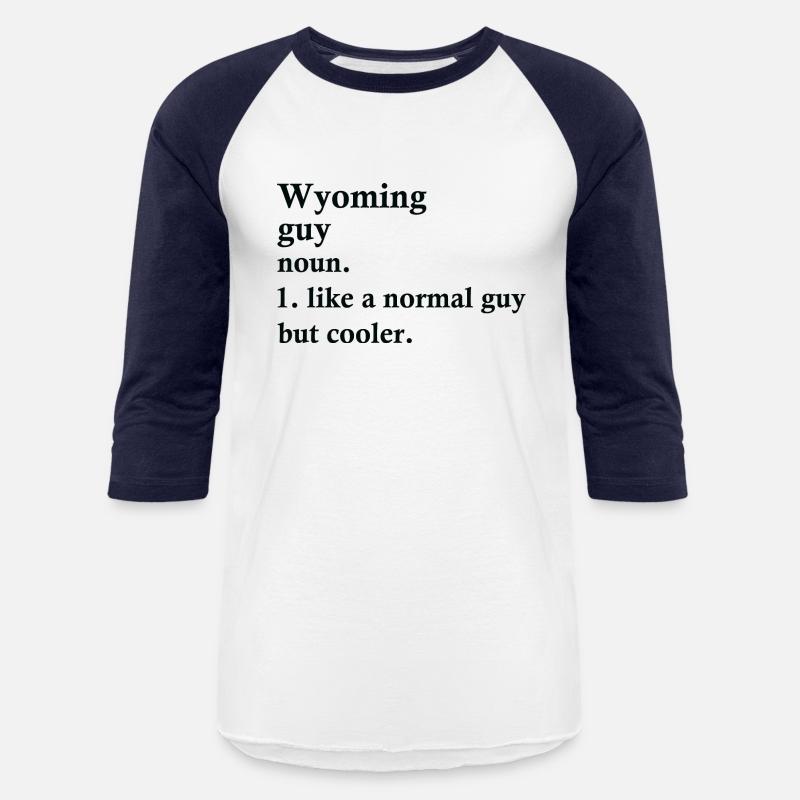 Wyoming Guy Funny Wyomingite Definition