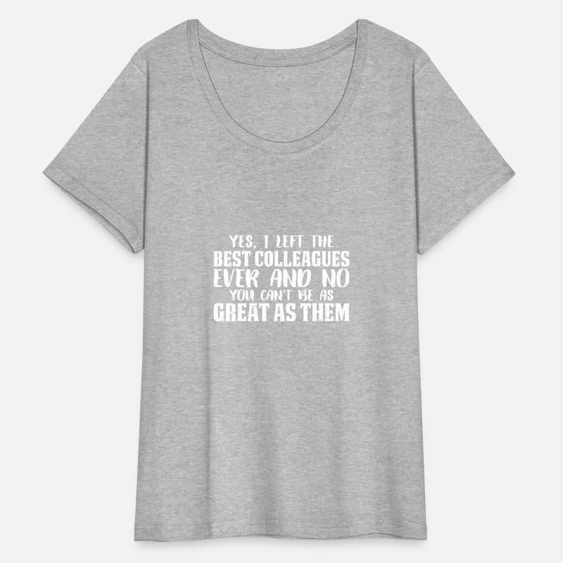 Yes, I Left The Best Colleagues Ever And No 3