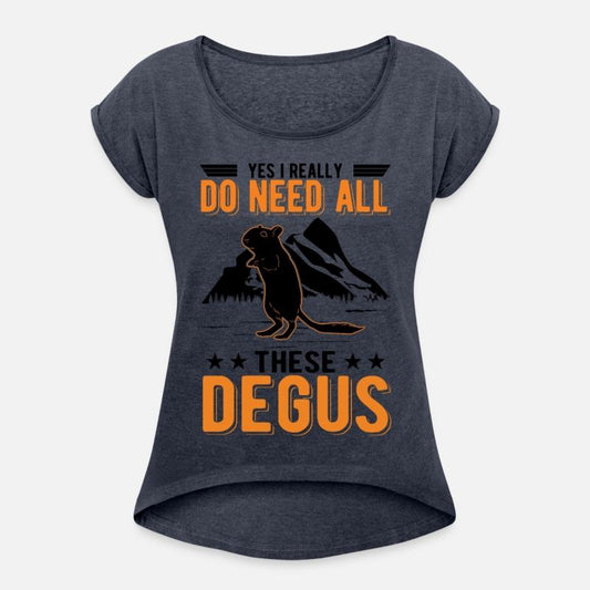 Yes I Really Do Need All These Degus