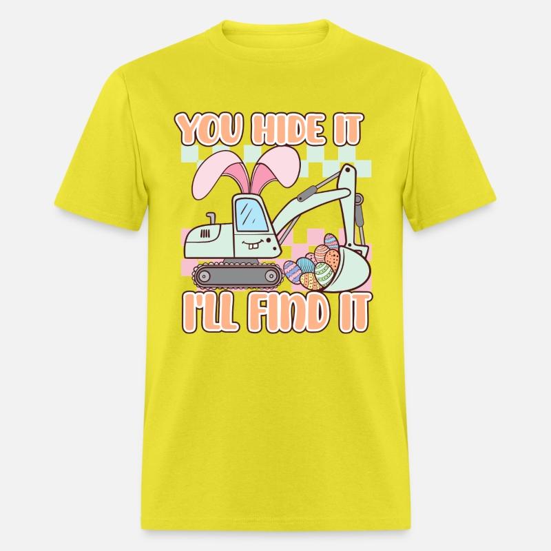 You hide it I'll Find It