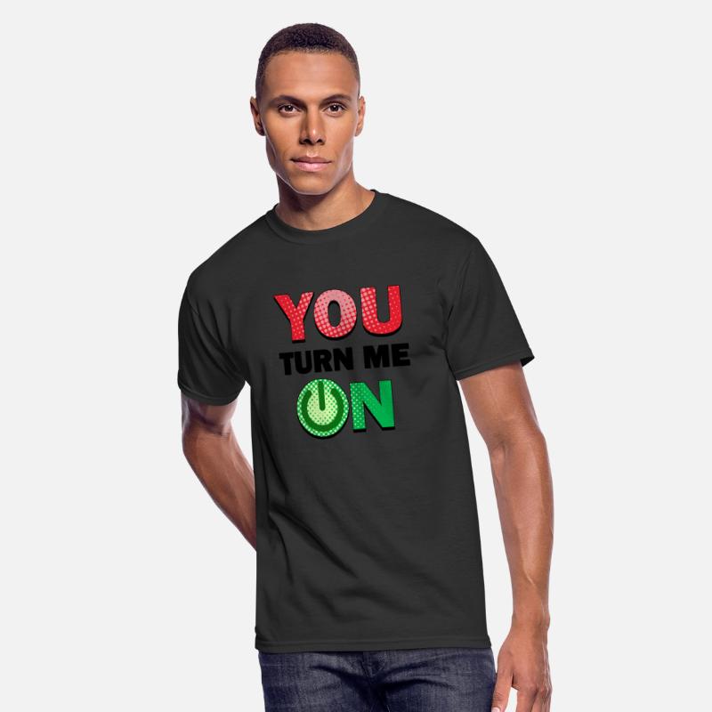 YOU TURN ME ON Funny Love Design