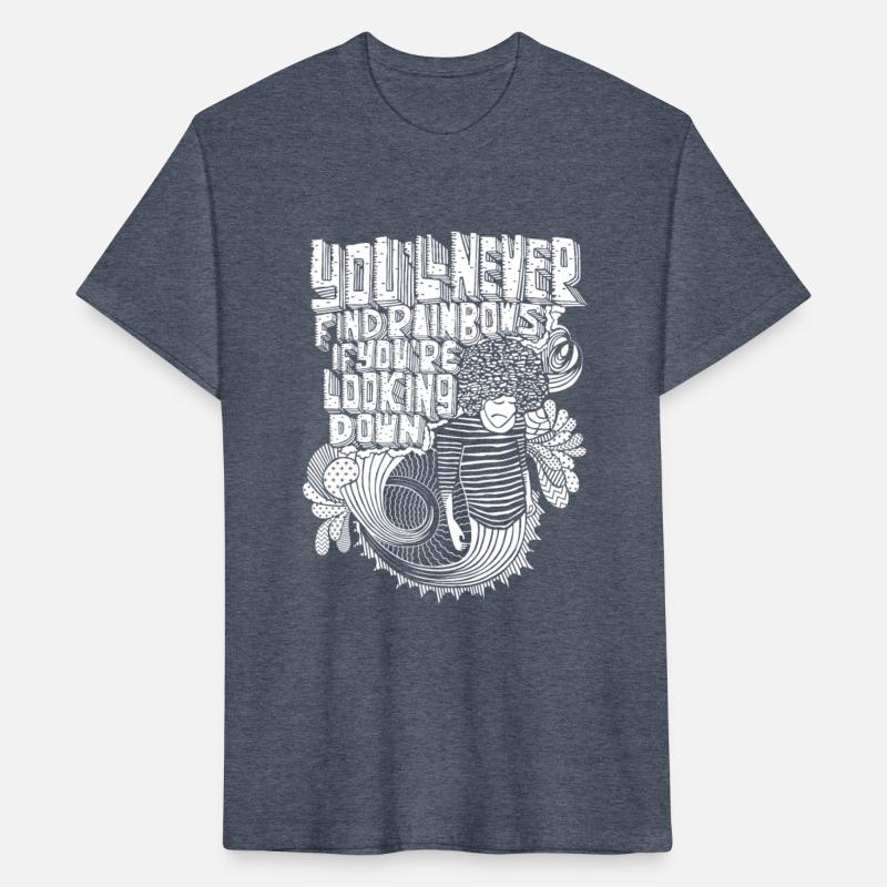 You'll never find rainbows if you're looking down