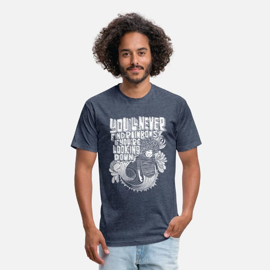 You'll never find rainbows if you're looking down